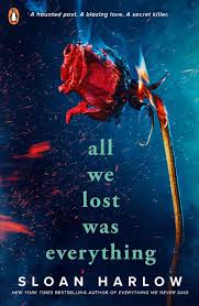 All We Lost Was Everything